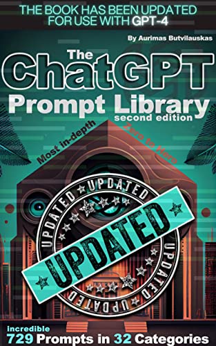 The ChatGPT Prompt Library: Second Edition (Revised) (Artificial Intelligence Guides Book 5) - Pdf with Ocr